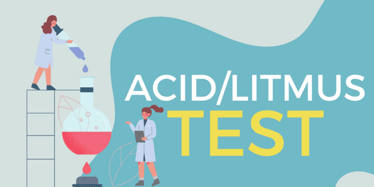 Acid Test vs. Litmus Test Idiom Meaning 2