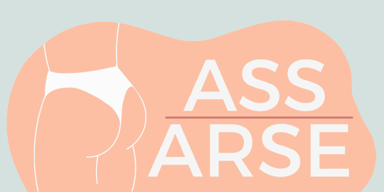 Arse vs. Ass Whats the Difference 2