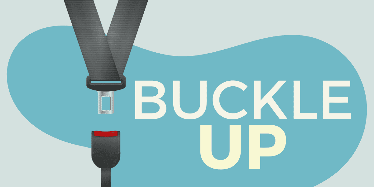 Buckle Up - Origin & Meaning