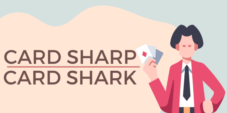 Card Shark or Card Sharp Origin Meaning 1