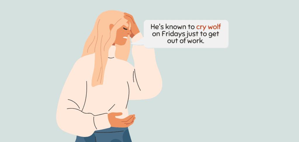 Cry Wolf – Idiom Meaning and Sentence Examples 2