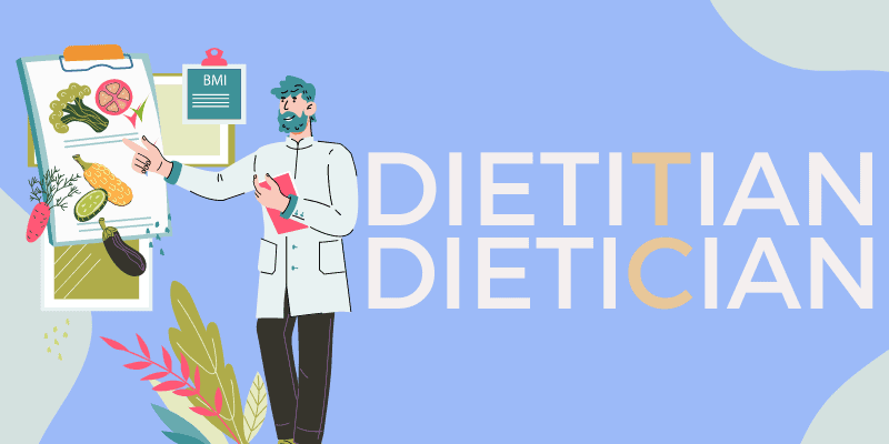 Dietician vs. Dietitian Meaning Correct Spelling 1
