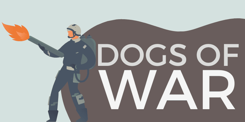 Dogs of War Origin Meaning 2