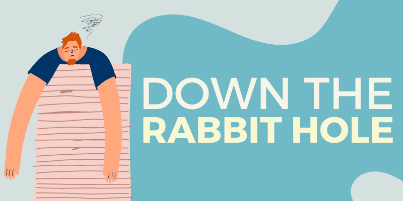 trip down rabbit hole meaning