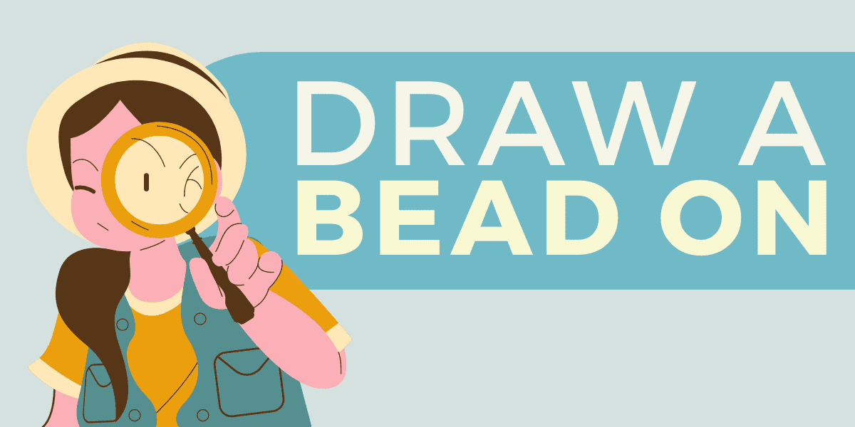 Draw a Bead on – Idiom Meaning Origin 1