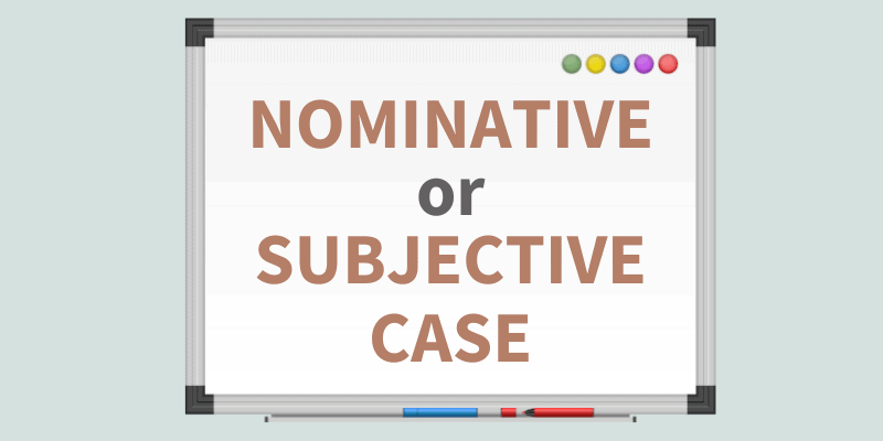 case assignment nominative