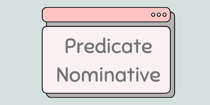 predicate-nominative-youtube