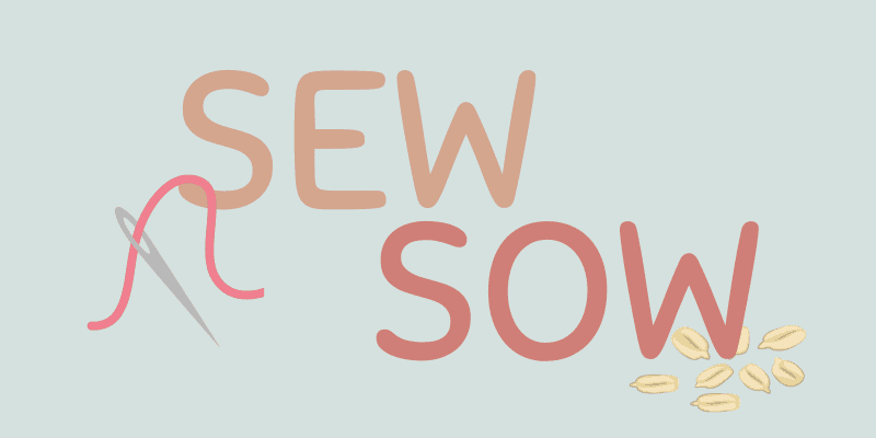 Sew vs. Sow - What's the difference?
