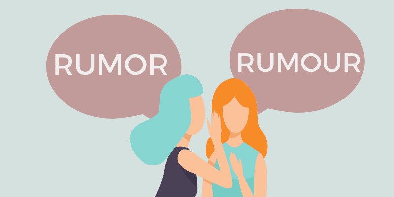 Rumour or Rumor - Difference & Meaning