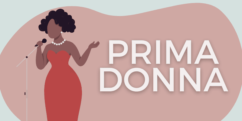 Prima Donna - Definition & Meaning