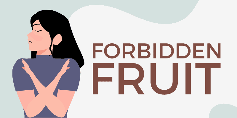 Forbidden Fruit - Idiom, Meaning & Examples