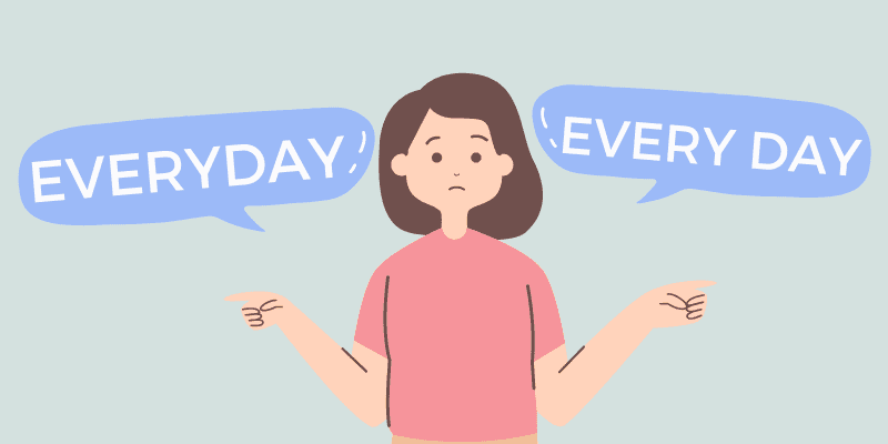 Everyday vs. Every Day - What's the Difference?