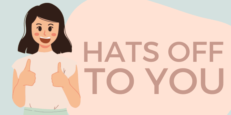 Hats Off to You Idiom Meaning In English 2