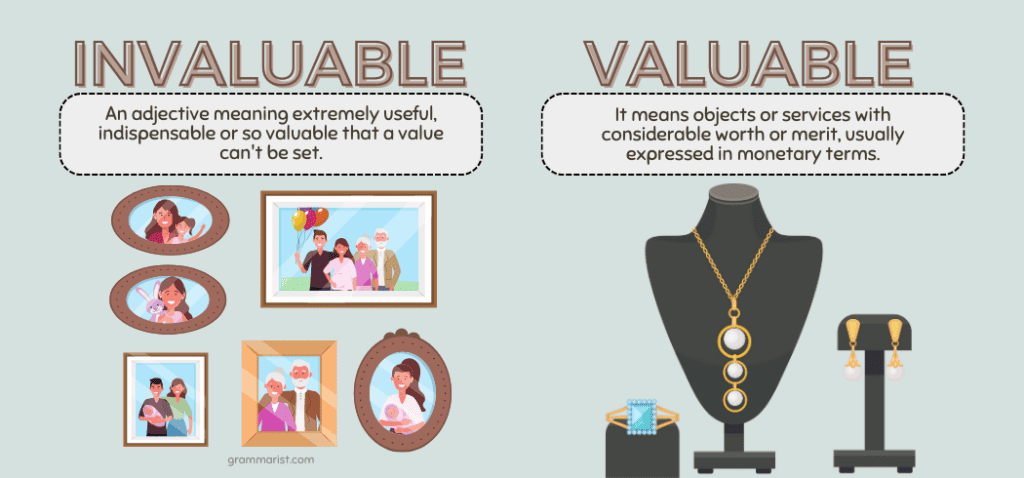 Invaluable vs. Valuable Whats the Difference