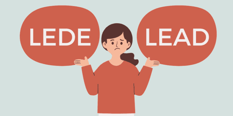 Lede vs. Lead Usage Meaning Examples 2