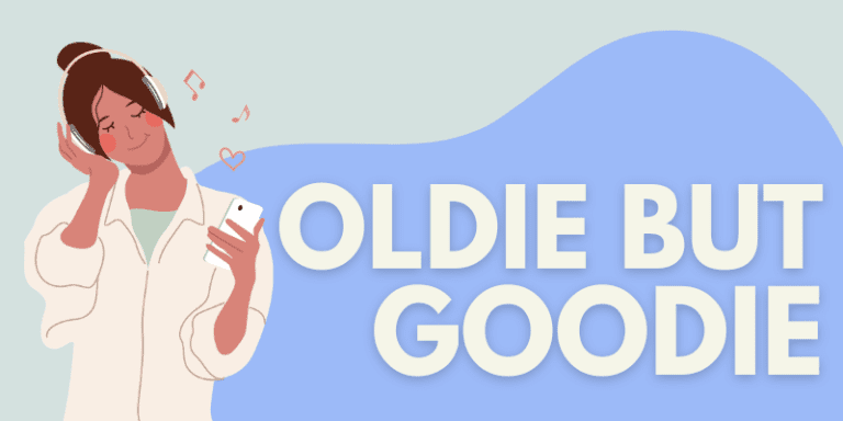 Oldie But Goodie Origin Meaning 2
