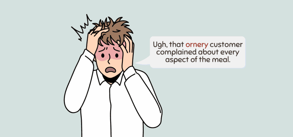 Ornery Usage Meaning Examples 1