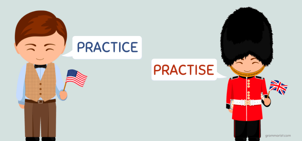 Practise or Practice Difference Meaning Examples