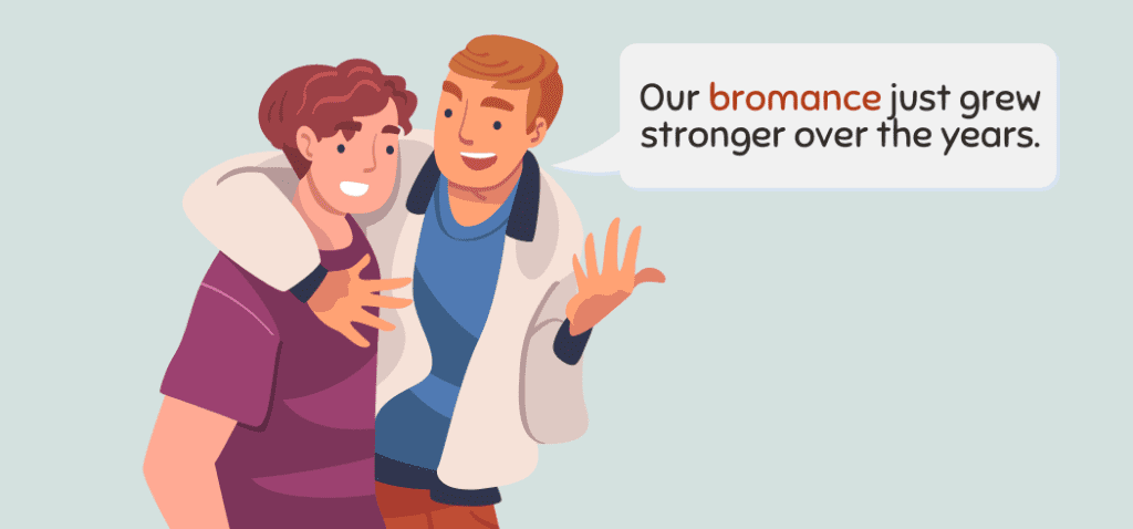 What Is a Bromance Meaning Examples 1