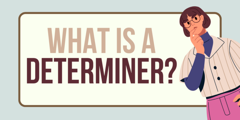 What Is a Determiner Types and Examples with Worksheet 1