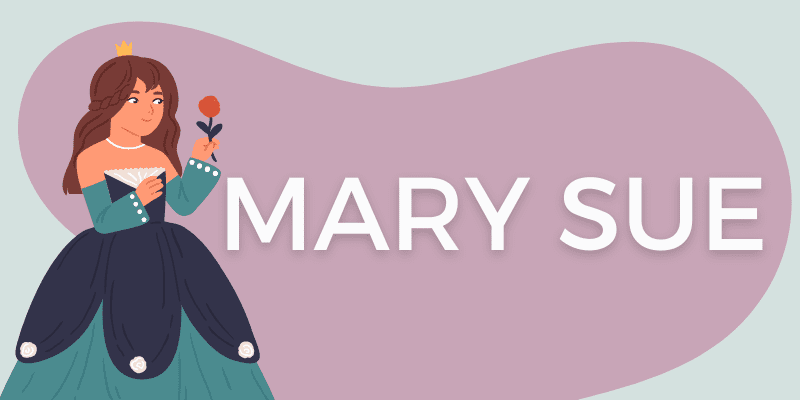 What Is a Mary Sue Meaning Origin 1