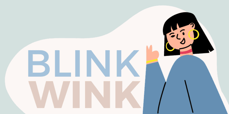 Wink vs. Blink Whats the Difference 2